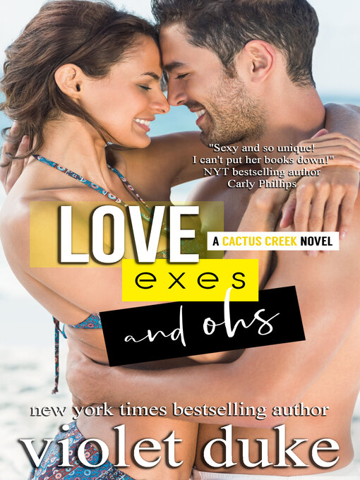 Title details for Love, Exes, and Ohs by Violet Duke - Available